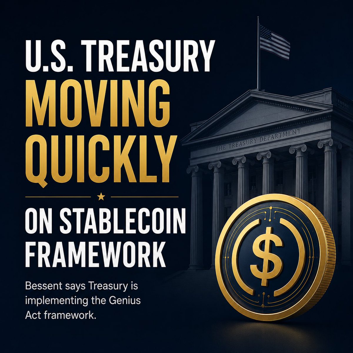 Next100XGEMS's tweet photo. The U.S. Treasury is moving fast on stablecoin regulation.

Treasury Secretary Bessent says implementation of the GENIUS Act framework is moving quickly, bringing clearer rules for the U.S. stablecoin market closer.

#Crypto #Stablecoins #GENIUSAct #USDT #USDC #CryptoNews #CryptoRegulation