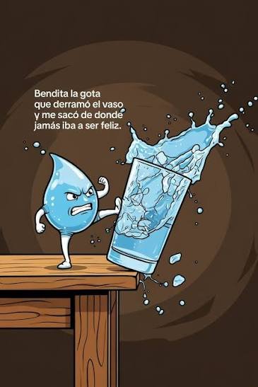 MauriDiaz_OK's tweet photo. @juanfhoms Da gracias a esa gota que desparramó el vaso, porque esa gota te sacó de un lugar que te consumía energía y no te sumaba. https://t.co/acTTvmUCbc
