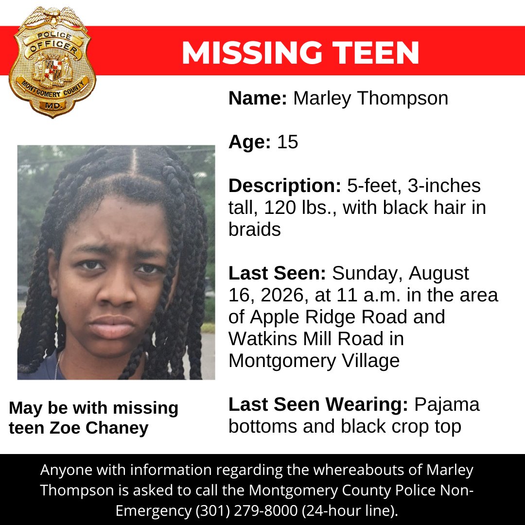 mcpnews's tweet photo. Detectives from the Montgomery County Department of Police - Special Victims Investigations Division are asking for the public's assistance in locating Marley Thompson, a missing 15-year-old.

https://t.co/6mEERYrnGI

#MCPNews #MCPD #MissingPerson https://t.co/E0jBp4lnOV