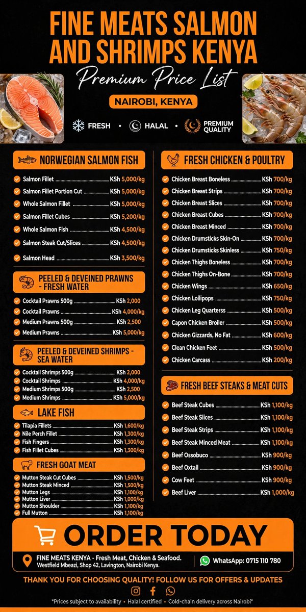 finemeatskenya's tweet photo. 🥩 FINE MEATS SALMON AND SHRIMPS KENYA 🦐
Premium Price List is Here! Nairobi, Kenya 🇰🇪

Fresh • Halal • Premium Quality — Direct to Your Doorstep!

From Norwegian Salmon (Filleted, Whole, Cubes, Steak & Head) to Peeled & Deveined Prawns & Shrimps, Lake Fish, Premium Beef Steaks, Fresh Chicken & Poultry, Goat & Mutton — we have it ALL at the best market prices!

✅ Cold-Chain Delivery Across Nairobi
✅ Halal Certified | ✅ Fresh Daily

📍 Westfield Mbaazi, Shop 42, Lavington, Nairobi
📲 ORDER TODAY on WhatsApp: 0715 110 780

Thank you for choosing QUALITY!

5 HASHTAGS:
#FineMeatsKenya #NorwegianSalmonKenya #SeafoodKenya #NairobiButchery #HalalMeatKenya