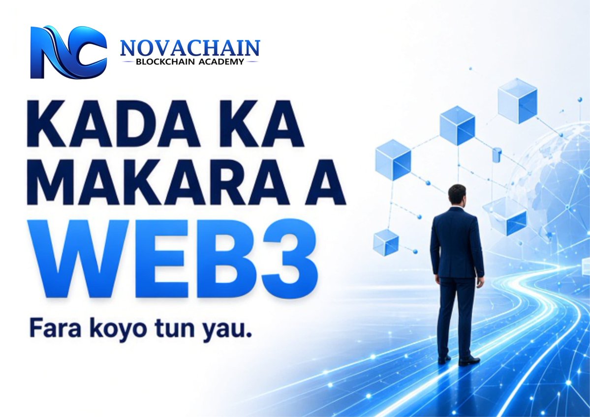 NovaAcademy01's tweet photo. 🌐 KADA KA MAKARA A WEB3!

Duniya tana tafiya cikin sauri zuwa wani sabon zamani na fasaha da tattalin arzikin dijital.

Web3 na buɗe sabbin hanyoyin da za su ba mutane damar ƙirƙira, kasuwanci, mallaka da kuma shiga cikin tsarin dijital na gaba.

Amma abu mafi muhimmanci shi ne: ilimi.

Ba sai ka jira Web3 ta zama ruwan dare ba kafin ka fara fahimtarta. Ka fara yanzu, ka fahimci Blockchain, Crypto, Smart Contracts, DeFi da sauran ginshiƙan wannan sabuwar fasaha.

🚀 Kada ka makara a Web3. Fara koyo tun yau.

🎓 NovaChain Blockchain Academy
Maɓuɓɓugar Ilimi ce yau, wadda za ta bada dama gobe.

🔥Join Now 👇 
https://t.co/qh6v80pqfO

– Novachain Blockchain Academy 
#NovaChainAcademy #Web3 #Blockchain #CryptoEducation #DigitalFuture #Web3Africa