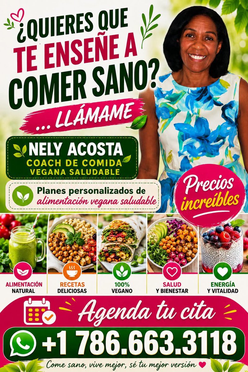 CartaSalud's tweet photo. NELY ACOSTA - COACH DE COMIDA VEGANA SALUDABLE
Teléfono de contacto: +1 786.663.3118 https://t.co/MTzwP7qIyX