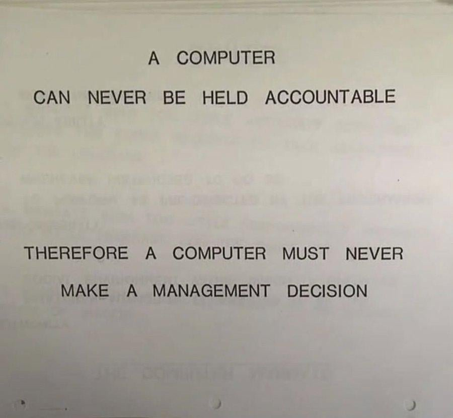 ijohndata's tweet photo. If true a robot AI  can not be held accountable, then a robot AI should never make a life critical decision. https://t.co/gA7nixJSy2