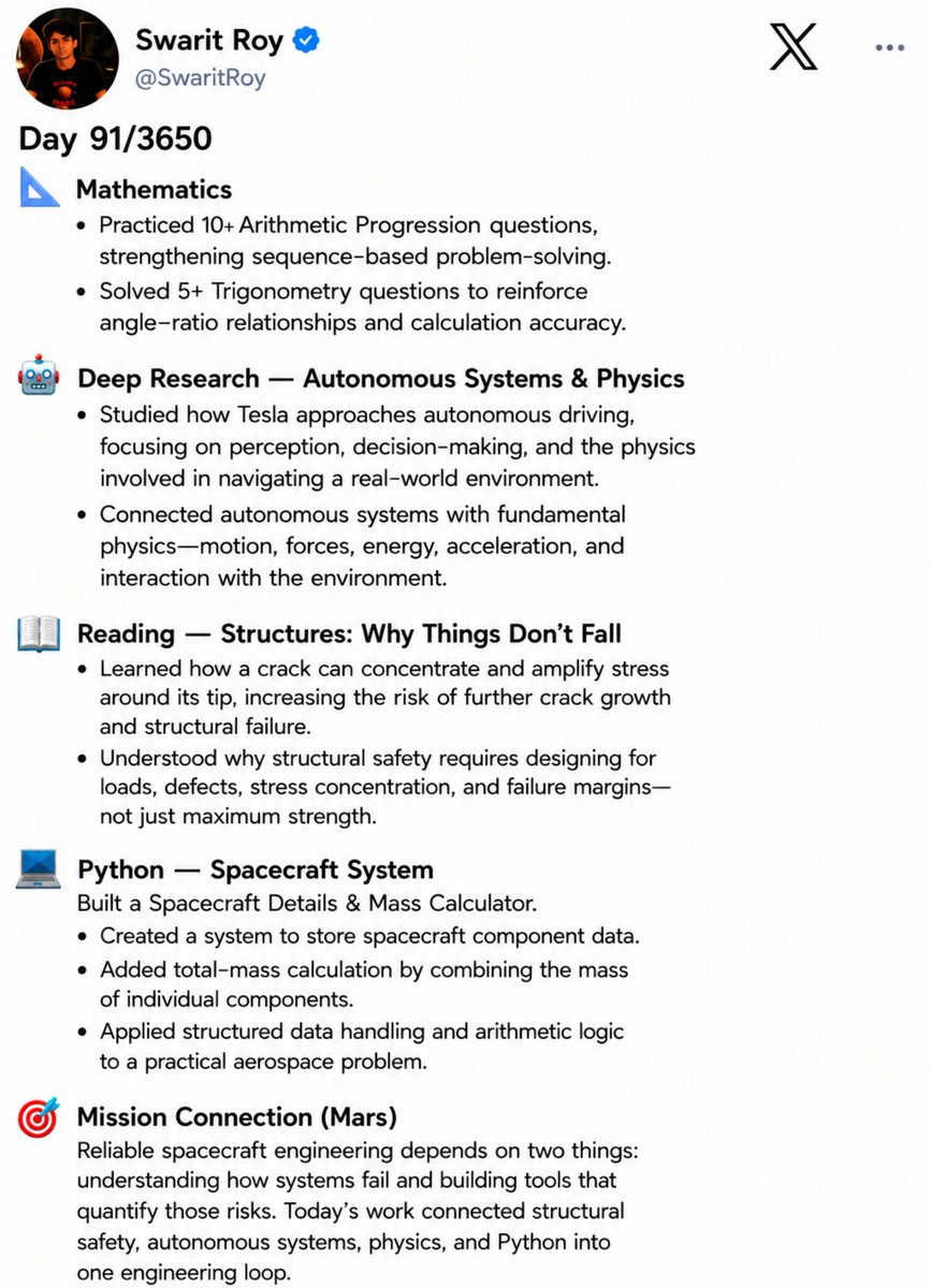 SwaritRoy's tweet photo. Day 91/3650
10+ AP, 5+ Trigonometry, autonomous systems research, structural safety, and a spacecraft mass calculator. Building the engineering stack one system at a time.
π
@elonmusk @SpaceX @isro
#CoreX3650 https://t.co/DV6PlPoPbb