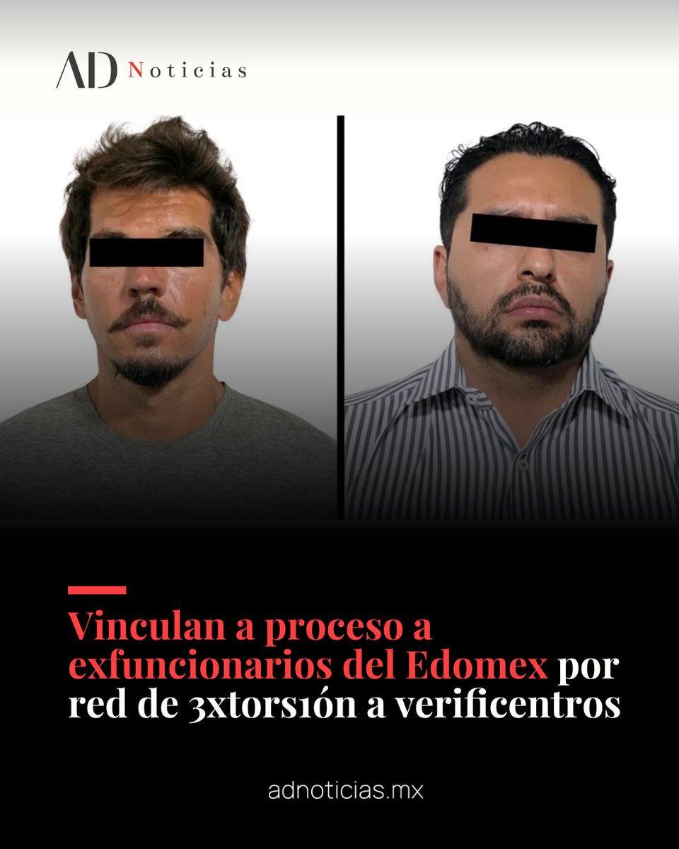 ADNoticiasMex's tweet photo. 🚨| Vinculan a proceso a exfuncionarios del Edomex por red de ext0rsi0n a verificentros

 Raúl “N” y Carlos Eduardo “N”, exservidores públicos mexiquenses, fueron vinculados a proceso por su probable participación en una red de extorsión a propietarios de verificentros y también a usuarios de estos establecimientos.

 Ambos permanecerán en prisión preventiva justificada en el penal de Chalco mientras continúa la investigación. Raúl “N” enfrenta acusación por ext0rsi0n agravada, mientras que Carlos Eduardo “N” es investigado por abuso de autoridad.

 De acuerdo con la FGJEM, la presunta red habría generado decenas de millones de pesos mediante pagos en efectivo y am3nazas para quienes se negaran a entregar las cuotas o denunciaran.

#Edomex #Verificentros #Extorsión