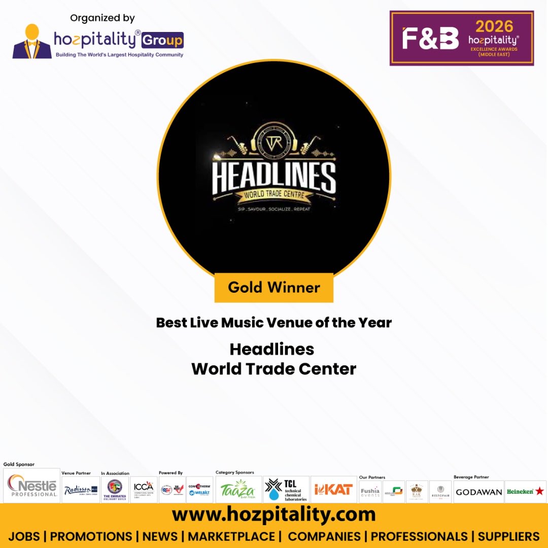 hozpitality's tweet photo. Headlines at World Trade Center won Gold Best Live Music Venue of the Year in the Middle East F&B Excellence Awards 2026
https://t.co/zxNWfLFzNt
#FBExcellenceAwards2026 #HozpitalityGroup #HeadlinesWTC #WorldTradeCenterDubai #GoldWinner #BestLiveMusic #DubaiNightlife #Live https://t.co/TeHKHfBsg5