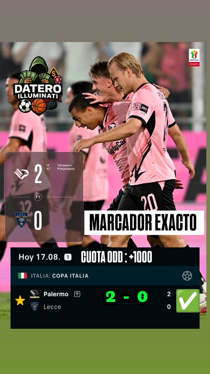 DateroIluminati's tweet photo. Marcador exacto! ¡PAID🎯✅
🔥¡Increíble predicción!💲 

Palermo 2 - 0 ✅ #odds : +1000

¿Quieres acertar así? Únete recibe pronósticos ganadores +51921487932

#apuestasdeportivas #Pronósticos  #Parley #BettingTips #SportsPicks #GanaConNosotros #bets #betsson https://t.co/rDSs6ggGRU