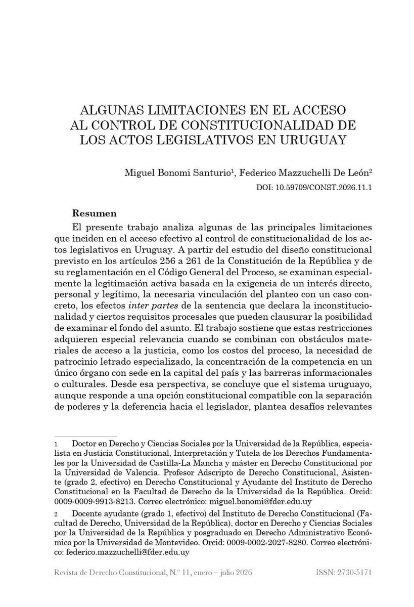 mazzuchelli_uy's tweet photo. Nuevo artículo para la 11a edición de la Revista de Derecho Constitucional de @FCUniversitaria, en coautoría con el Dr. Bonomi sobre: Algunas limitaciones en el acceso al control de constitucionalidad de los actos legislativos en Uruguay https://t.co/9d04K0EIUM