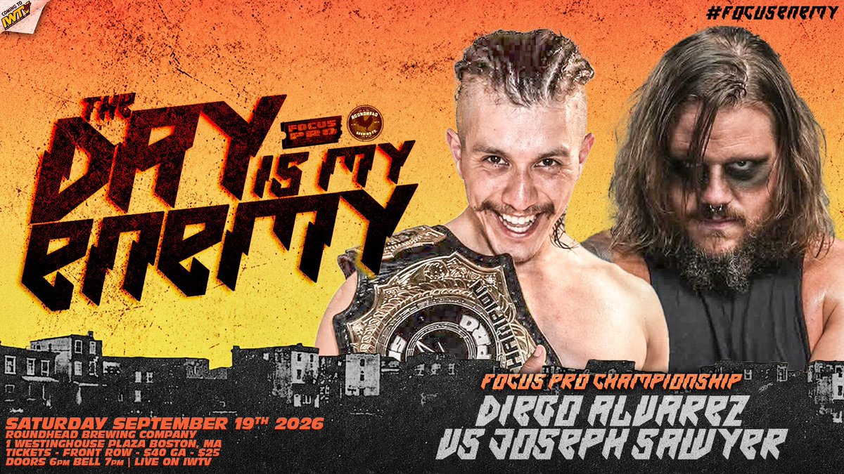 FocusProWrestle's tweet photo. MATCH ANNOUNCEMENT!!!
FOCUS PRO CHAMPIONSHIP 
Diego Alvarez vs @JoeGacy 

FOCUS PRO • THE DAY IS MY ENEMY
@RoundheadBrew 
1 Westinghouse Plaza - Boston, MA
Tickets: https://t.co/gntfV9jk2J https://t.co/BfB1XikGbL