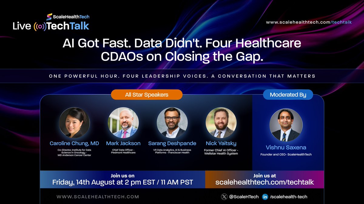 ScalehTech's tweet photo. ➡️Friday's @ScalehTech live #TechTalk brought  together #healthcare's four most respected #data & #AI leaders:
✅Caroline Chung (MD Anderson)
✅Mark Jackson ( Piedmont)
✅Sarang Deshpande (Franciscan Health 
✅Nick Yaitsky ( Former WellStar )
➡️An honest real conversation on why AI is racing ahead of #healthcaredata and what it takes to close the gap.
➡️Full recap + insights dropping this week. Stay Tuned.!
#ScalingHealthTech #CDAO #HealthcareAI