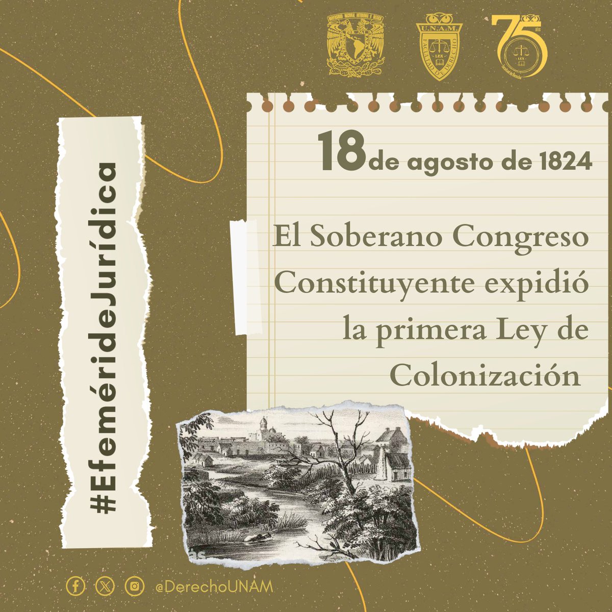 DerechoUNAMmx's tweet photo. #EfemérideJurídica
#UnDíaComoHoy ⏳18 de agosto de 1824 el Soberano Congreso Constituyente de los Estados Unidos Mexicanos expidió la primera Ley de Colonización. https://t.co/ShIFNa0AqD
