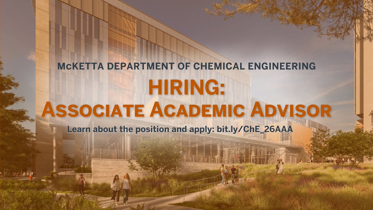TexasChE's tweet photo. Texas ChE is seeking an Associate Academic Advisor (Learn more >> https://t.co/lFQ2NMfwId) to support undergraduate student success through advising, peer academic support programs, scholarships and awards administration, student events, and program coordination. https://t.co/dsk37fUHev