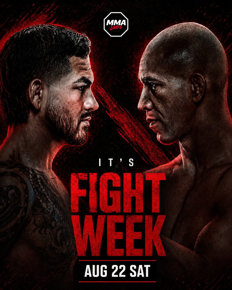 MMALabsNetwork's tweet photo. 🥊 IT’S FIGHT WEEK! 🔥 AUG 22 — SATURDAY
Get ready for the action.
#MMA #FightWeek #MMAFight #MixedMartialArts #MMAFighter #CombatSports https://t.co/qMCyYpZ9B3
