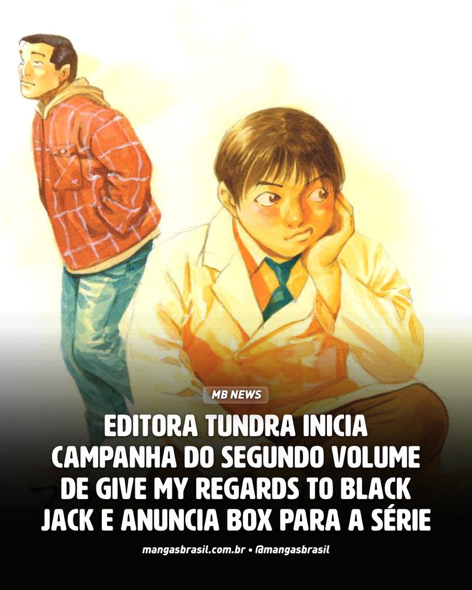 MangasBrasil's tweet photo. 🚨 EDITORA TUNDRA INICIA CAMPANHA DO SEGUNDO VOLUME DE GIVE MY REGARDS TO BLACK JACK E ANUNCIA BOX PARA A SÉRIE

A Editora Tundra iniciou a campanha de financiamento coletivo do segundo volume do mangá Give My Regards to Black Jack, de Shuho Sato.

A obra mergulha nos bastidores da medicina neonatal e das clínicas comunitárias para levantar questionamentos sobre os limites da profissão médica. A história aborda questões como o verdadeiro papel de um médico quando a cura já não é uma possibilidade e os limites entre o direito da família e a dignidade de uma criança.

O segundo volume terá capa cartonada com orelhas e contará com 420 páginas em papel offset, com previsão de lançamento para novembro.

Além disso, a editora anunciou que a coleção contará com um box especial para acomodar todos os volumes da série. O item poderá ser adquirido gratuitamente pelos leitores que mantiverem o apoio à campanha durante toda a publicação da obra no Catarse.

Para ter direito ao box gratuitamente, será necessário apoiar a campanha desde o segundo volume e permanecer apoiando os lançamentos seguintes no Catarse. O box será enviado como brinde junto ao sétimo e último volume da coleção.

Já os leitores que adquirirem os volumes posteriormente também poderão comprar o box separadamente.