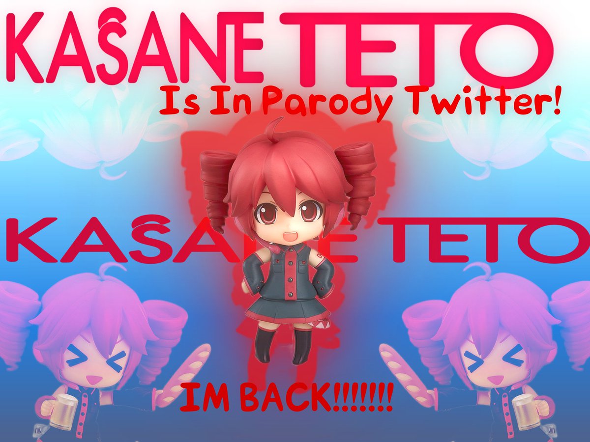 LANGZ0FFICALZ's tweet photo. (KASANE TETO IS IN PARODY TWITTER)

(SHES BACK!!!!!) https://t.co/yUKvuE9MIY