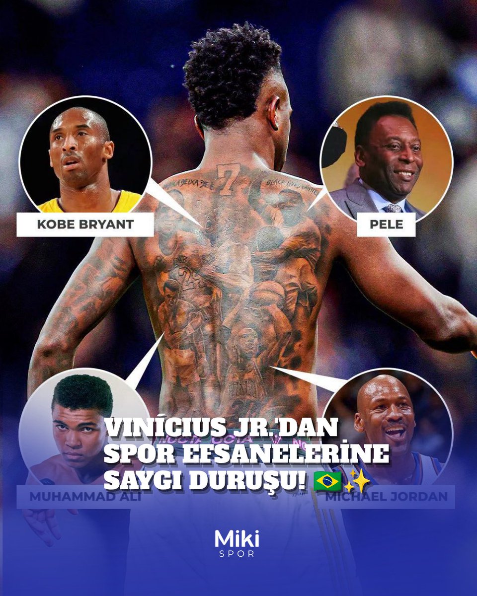 MikiSporr's tweet photo. VINÍCIUS JR.'DAN SPOR EFSANELERİNE SAYGI DURUŞU! 🇧🇷✨

Vinícius Jr.'ın sırtındaki dövmede, spor tarihine damga vuran dört efsane yer alıyor:

🏀 Kobe Bryant
🥊 Muhammad Ali
🏀 Michael Jordan
⚽ Pelé
👑 Brezilyalı yıldız, dövmesiyle tüm zamanların en büyük spor ikonlarına duyduğu saygıyı ölümsüzleştirdi.