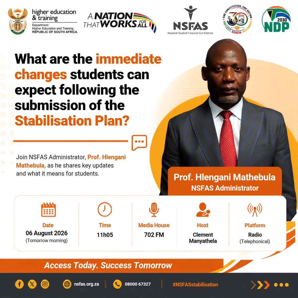myNSFAS's tweet photo. 📻 Tune in today!

Join Prof. Hlengani Mathebula, NSFAS Administrator, as he discusses the immediate changes students can expect following the submission of the NSFAS Stabilisation Plan.

📅 06 August 2026 | 🕚 11h05
📻 702 FM with Clement Manyathela

#NSFAS2026 #702FM https://t.co/EgnJTSkJsr