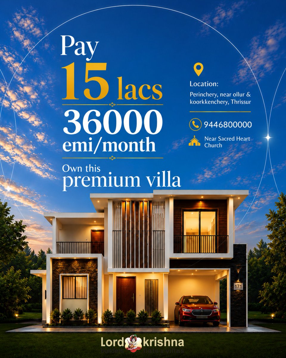 LKBuilders's tweet photo. 💰 വെറും ₹15 ലക്ഷം Down payment അടച്ചാൽ മതി!
📌 തുടർന്ന് EMI ₹36,000 മുതൽ
✨ പ്രീമിയം വില്ല 🏡സ്വന്തമാക്കാ��ുള്ള മികച്ച അവസരം
📍 പെരിഞ്ചേരി (ഒല്ലൂർ - കൂർക്കഞ്ചേരി സമീപം), തൃശൂർ
📞94468 00000
#villaprojectinthrissur #villainthrissur #villa #lordkrishnabuiders https://t.co/OPUXSB1GRU