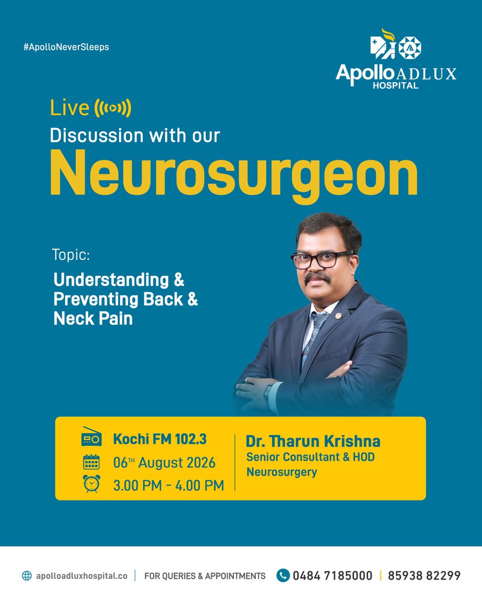 ApolloAdlux's tweet photo. Join us for a live discussion with Dr. Tharun Krishna, Senior Consultant &amp; HOD – Neurosurgery, as he talks about understanding and preventing back &amp; neck pain. 

Tune in:
📻 Kochi FM 102.3
📅 6th August 2026
⏰ 3:00 PM – 4:00 PM

📍 Apollo Adlux Hospital, Angamaly https://t.co/BCOhKkQUen