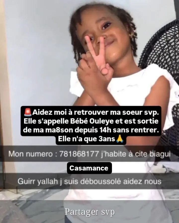Avis_Senegal's tweet photo. 🚨Aidez moi à retrouver ma soeur svp. Elle s'appelle Bébé Ouleye et est sortie de ma ma8son depuis 14h sans rentrer. Elle n'a que 3ans🙏 https://t.co/7OAqtdWEsU