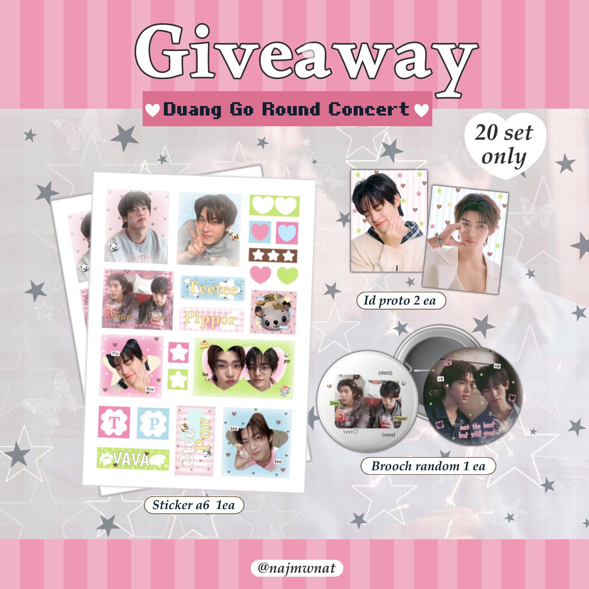 najmwnat's tweet photo. ꒰ྀི১ pls kindly rt ໒꒱ིྀ

⋆.𐙚 𝚐𝚒𝚟𝚎𝚊𝚠𝚊𝚢 for #DuangGoRoundConcert 🐶🐻‍❄️🪽

꒰ only 20 sets ꒱

⟡ sticker A6 1 ea
⟡ brooch random 1 ea
⟡ id photo 2 ea

-date : 15 aug 2026
-time : tba
-location : impact arena

rt &amp; show this tw ᯓᰔ

#เจอด้วงที่อิมแพคนะเธอ
#teeteepor https://t.co/83HsrvfmcN