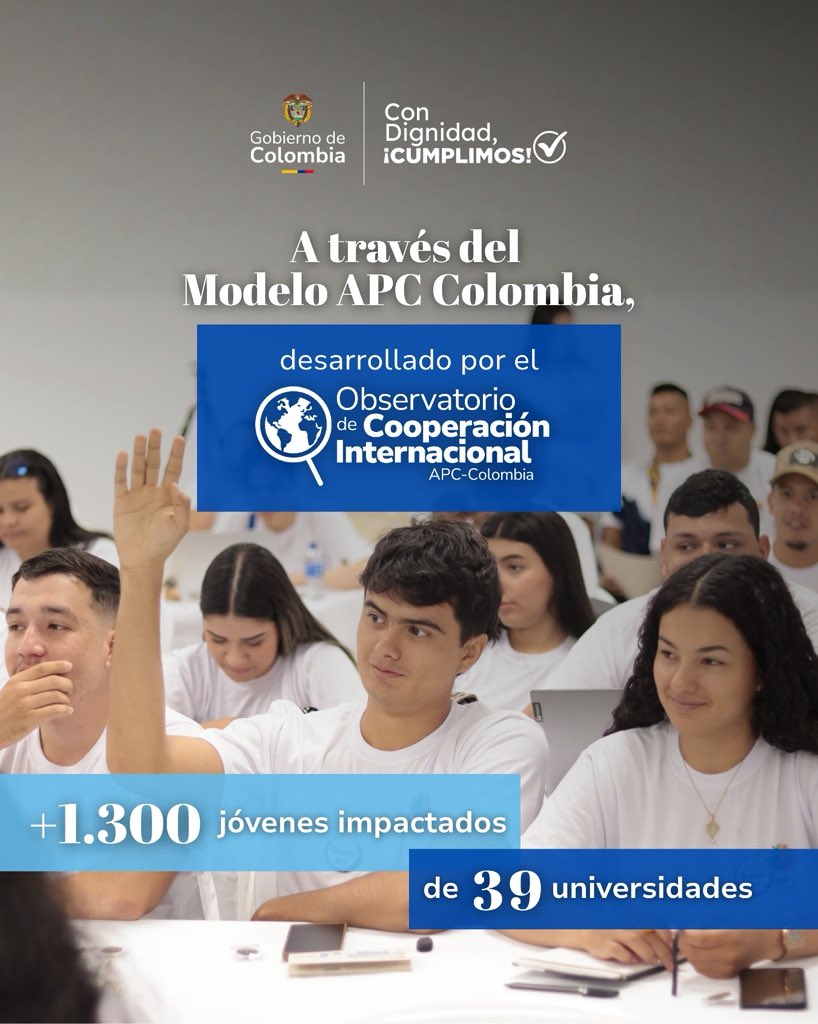APCColombia's tweet photo. #ConDignidadCumplimos ✅ | El Observatorio de Cooperación Internacional creó el Modelo #APCColombia bajo el cual,  1.000 jóvenes de diferentes regiones del país, aportaron su conocimiento, creatividad e innovación para construir soluciones a los desafíos actuales de sus comunidades.
