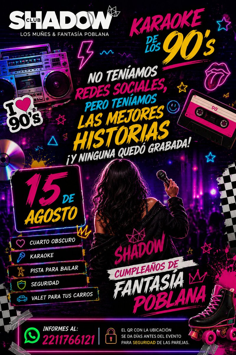 ShadowClubSw's tweet photo. 😈 Los 90's nos enseñaron a vivir sin filtros... y por una noche volveremos a hacerlo.
🎤 Karaoke 90's 
🎂 Cumpleaños de @PoblanaFantasia 📅 15 de agosto 
📲 2211766121
@AssaDelgado1982 @StriperMex @RetterSingle @MichelleGamo1 @MrseMrd3008 @EvaStorePuebla @PaulayMauricio2 https://t.co/SBsenD1doc