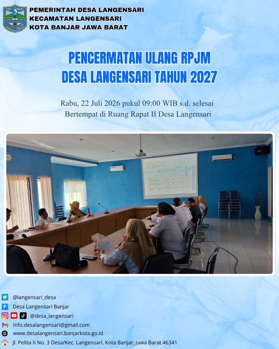 langensari_desa's tweet photo. Kegiatan Pencermatan ulang dokumen RPJM Desa Langensari tahun 2027 pada rabu, 22 juli 2026, pukul 09:00 WIB bertempat di Ruang Rapat II Desa Langensari https://t.co/r0gmrt27bi