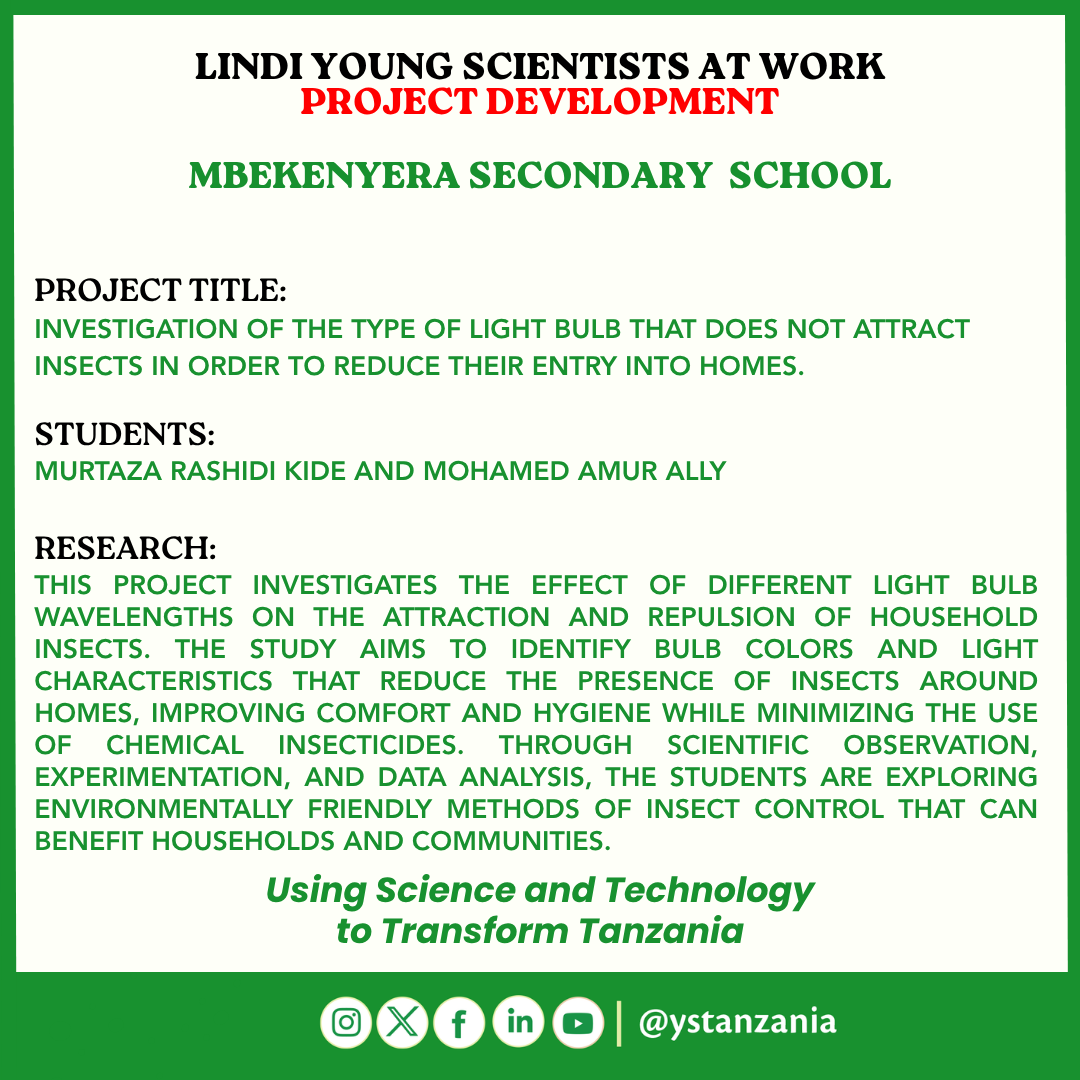 ystanzania's tweet photo. Young innovators Murtaza Rashidi Kide and Mohamed Amur Ally of Mbekenyera Secondary School are investigating light bulbs that reduce insect attraction to help keep homes insect-free. #ScienceForDevelopment #STEM #Innovation https://t.co/zXBpYnsymT