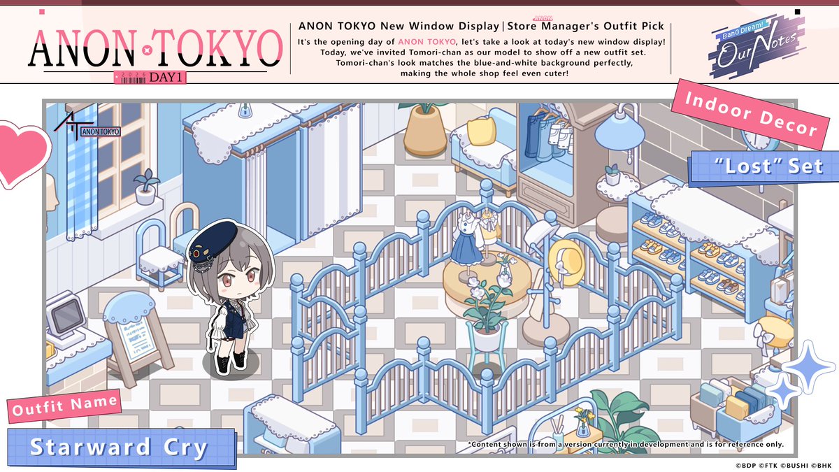bangdreamon_EN's tweet photo. 📢ANON TOKYO New Window Display｜Store Manager's Outfit Pick Day 1

It's the opening day of ANON TOKYO, let's take a look at today's new window display! ✨

Today, we've invited Tomori-chan as our model to show off a new outfit set. Tomori-chan's look matches the blue-and-white background perfectly, making the whole shop feel even cuter!✨
Log in to the game today to claim the special outfit “Starward Cry” and “Energy Drink ×5”! Don’t miss out~

▼Today’s Recommended Look▼
Outfit Name:Starward Cry
Indoor Decor:“Lost” Set 

▼Today’s Login-Only Reward▼
 🎁Energy Drink ×5
 🎁Deluxe Outfit "Starward Cry"

┈┈┈┈┈┈┈┈┈⿻*.·

#BanGDream #OurNotes