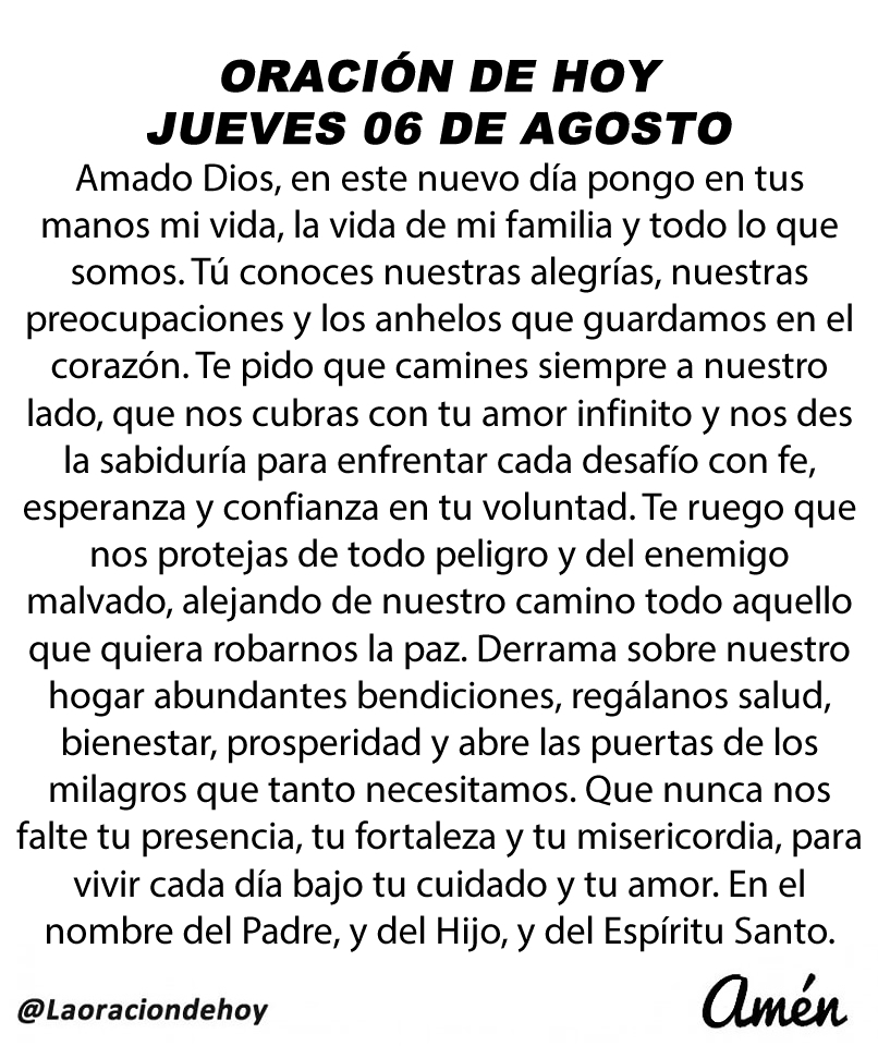 laoraciondehoy's tweet photo. Oración diaria para hoy jueves 06 de agosto de 2026. https://t.co/WbvJpR5zDD