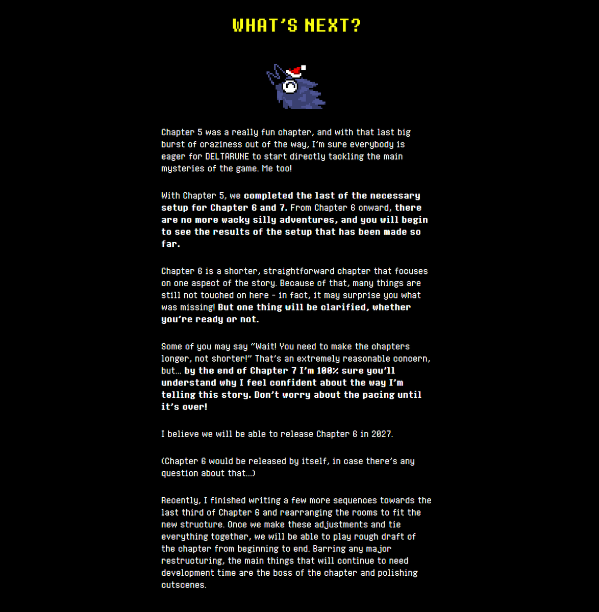 Wario64's tweet photo. Deltarune Summer Newsletter 2026 https://t.co/y0OqeH2xHq

"I I believe we will be able to release Chapter 6 in 2027." - "a shorter, straightforward chapter that focuses on one aspect of the story" 

Chapter 7B progress: https://t.co/ZjEQ6N0yzF https://t.co/rfHS4hhend