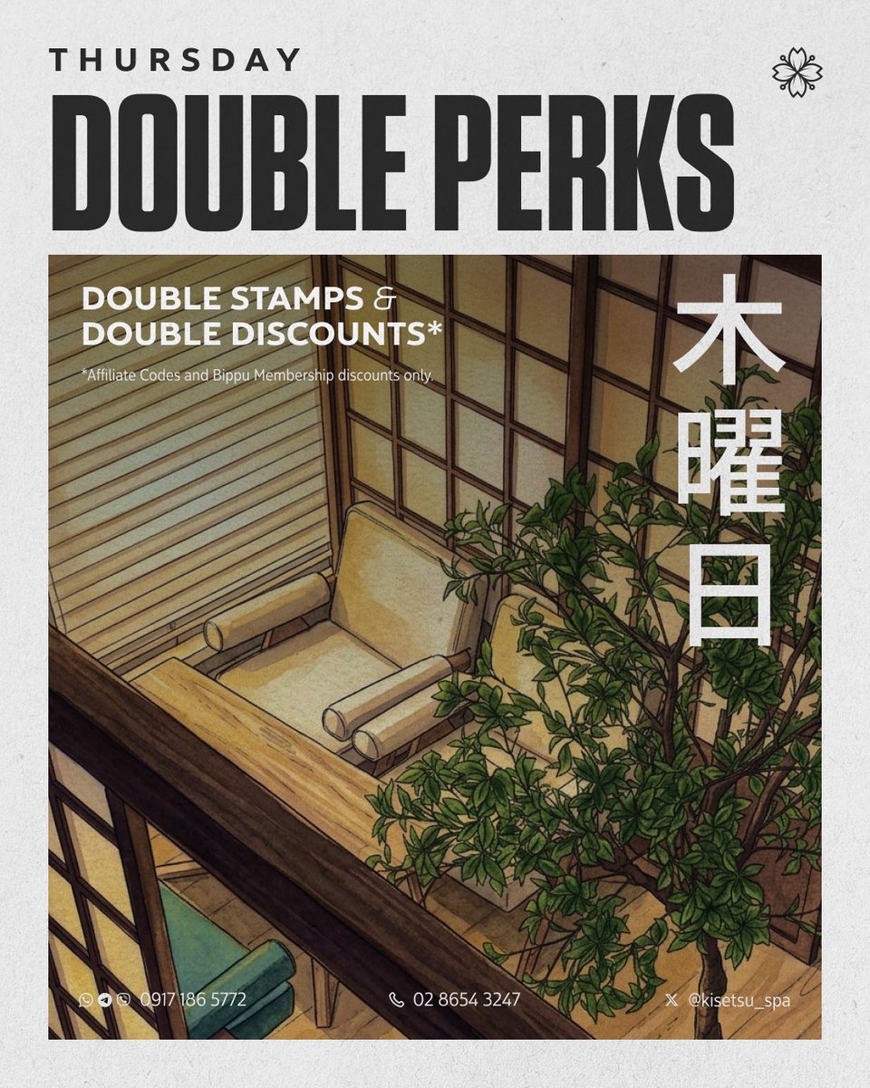 kisetsu_spa's tweet photo. DOUBLE PERKS THURSDAY!

💮 DOUBLE STAMPS today! 💮
⬆️ 10% Discount Codes
⬆️ 20% Discount for Bippu Members

Your weekly escape where everything comes in twos ✌️Come treat yourself—you’ve earned it!

TG/Viber/Whatsapp: 0917 186 5772

#Kisetsu #KisetsuSpa #ItsKisetsuTime https://t.co/AnILvShb75