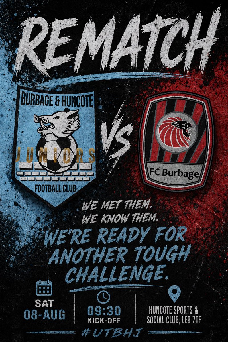 BurbageHunJnrs's tweet photo. ♻️ REMATCH ♻️ 

We played this team a few weeks ago &amp; they’ve jumped at the chance of a rematch.

Our pitch has been re-sized since the first match, which will make this a much more interesting test!

🆚 FC Burbage Tigers
🗓️ Sat 08-Aug | ⏰ 09:30 KO

#UTBHJ 🩵 https://t.co/1YuFeswkrW