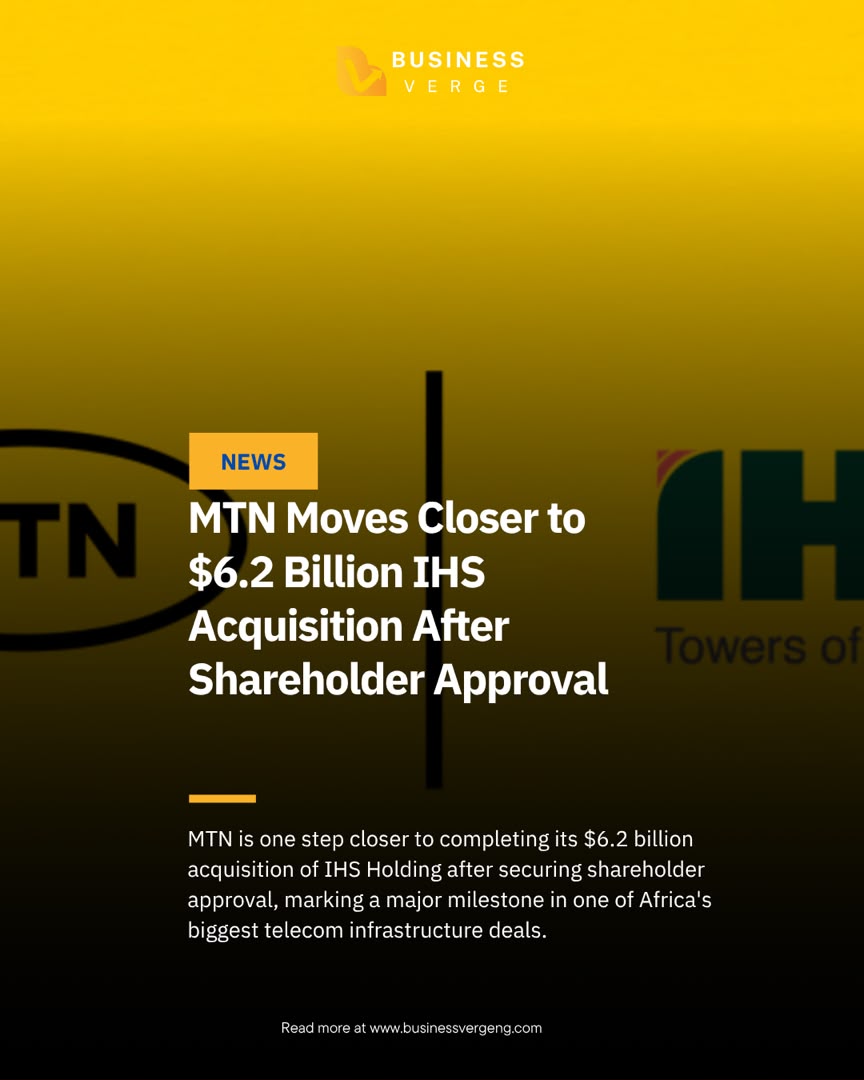 businessvergeng's tweet photo. A $6.2B telecom deal is moving forward.

@MTNNG  has secured shareholder approval for its proposed acquisition of IHS Holding, advancing its Ambition 2030 strategy.

🔗https://t.co/GNuu4vCmGS

#MTN #Telecommunications #DigitalInfrastructure #AfricaTech #businessverge https://t.co/JOSn13ZXgP