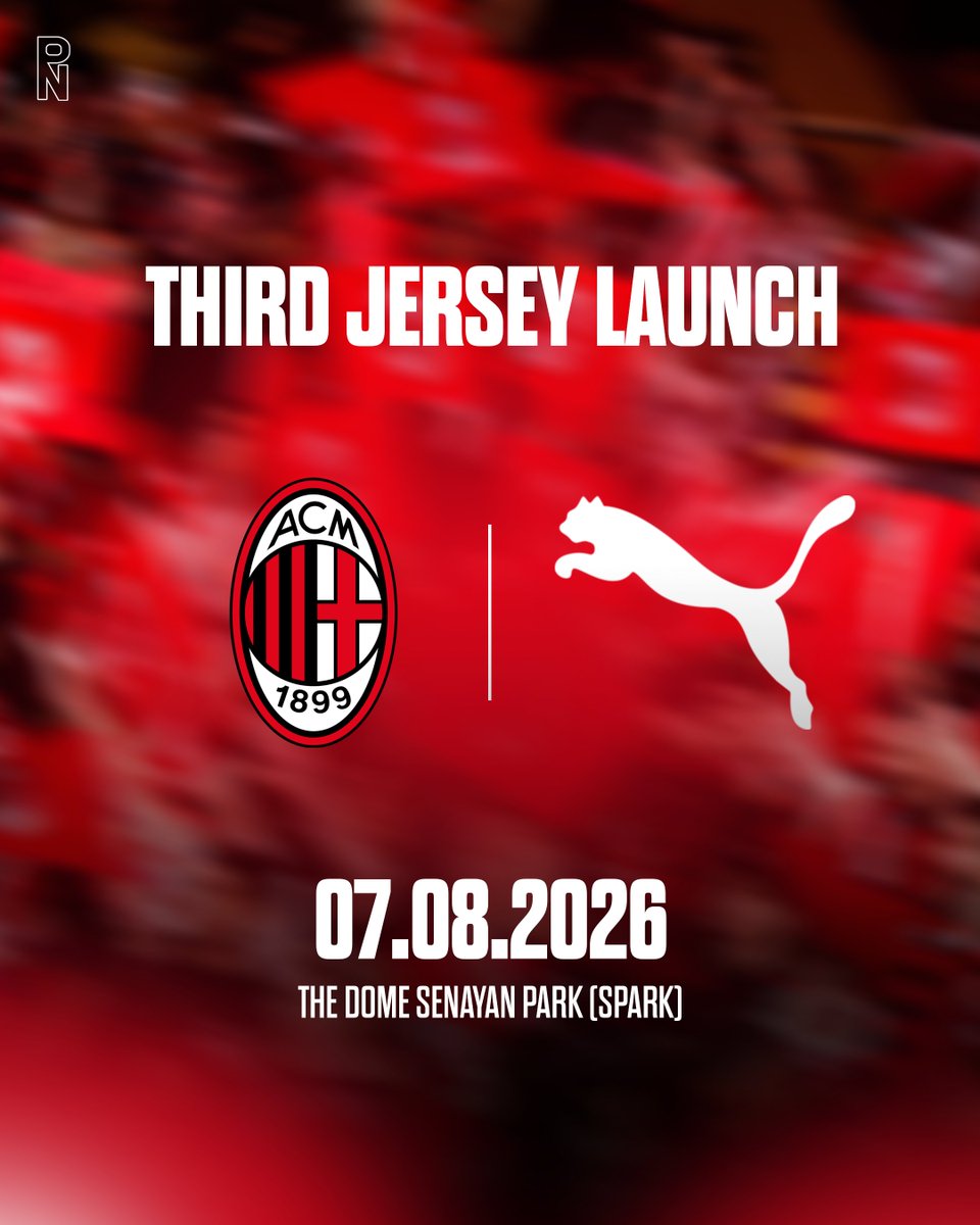 rossonerinewsid's tweet photo. Jakarta Jadi Saksi Peluncuran Global Third Kit AC Milan 2026/27! 🔴⚫

Setelah 32 tahun, PUMA memboyong AC Milan kembali ke Indonesia dan memilih Jakarta sebagai lokasi peluncuran resmi jersey ketiga Rossoneri musim 2026/27 secara global pada 7 Agustus 2026 di The Dome, Senayan. https://t.co/BHvO1LN50I