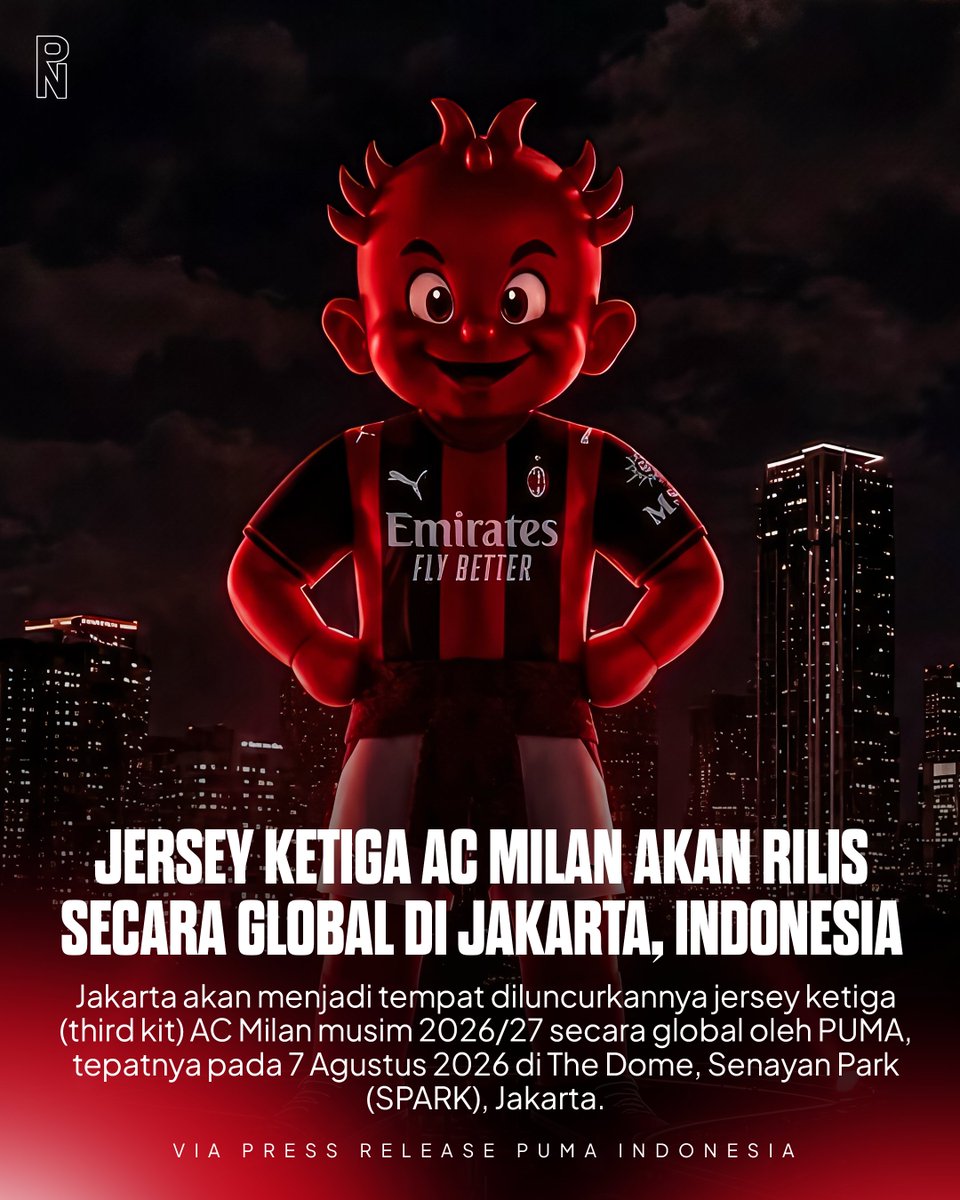 rossonerinewsid's tweet photo. Jakarta Jadi Saksi Peluncuran Global Third Kit AC Milan 2026/27! 🔴⚫

Setelah 32 tahun, PUMA memboyong AC Milan kembali ke Indonesia dan memilih Jakarta sebagai lokasi peluncuran resmi jersey ketiga Rossoneri musim 2026/27 secara global pada 7 Agustus 2026 di The Dome, Senayan. https://t.co/BHvO1LN50I
