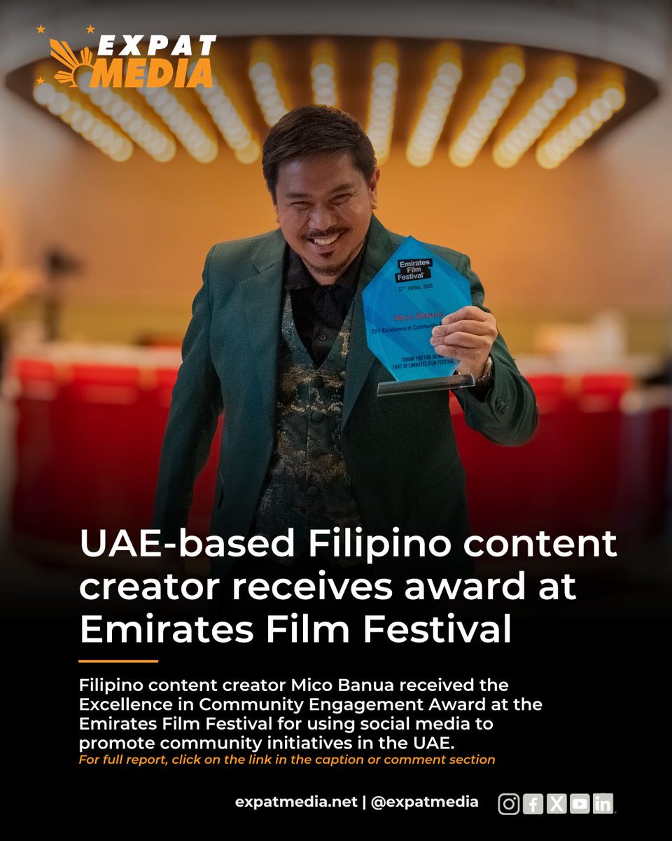 ExpatMediaUAE's tweet photo. Filipino content creator Mico Banua has received the Excellence in Community Engagement Award at the Emirates Film Festival for using his platform to promote community initiatives.

Read https://t.co/8tdjapckXB

#ExpatMedia #FilipinosInUAE #Dubai #EmiratesFilmFestival https://t.co/XhGfoJkAEp