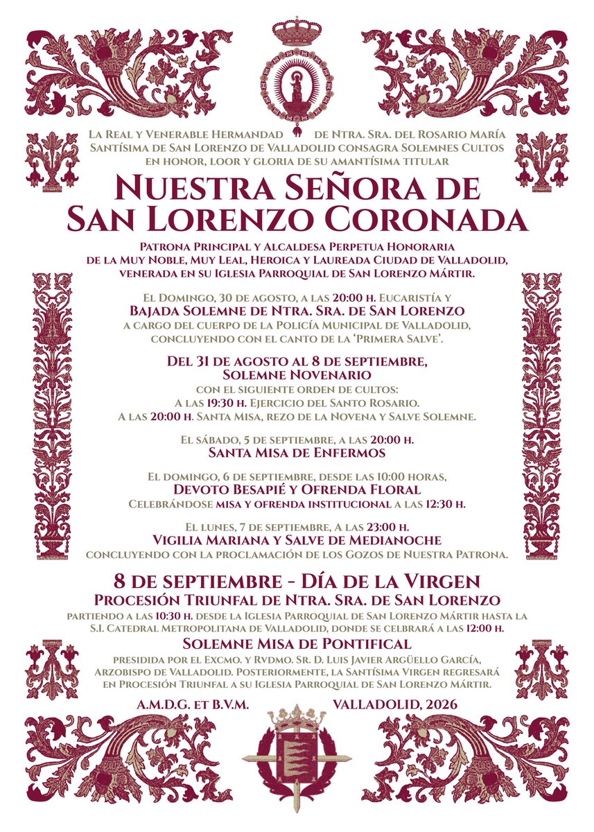 PatronaVa's tweet photo. #VirgenDeSanLorenzo26 | Solemnes Cultos en honor de Nuestra Señora de San Lorenzo Coronada, Patrona Principal y Alcaldesa Perpetua Honoraria de la Ciudad de Valladolid.

🗓 Del 30 de agosto al 8 de septiembre de 2026

¡Viva la Virgen de San Lorenzo!
#ValladolidConSuPatrona https://t.co/yZpby2mlSi