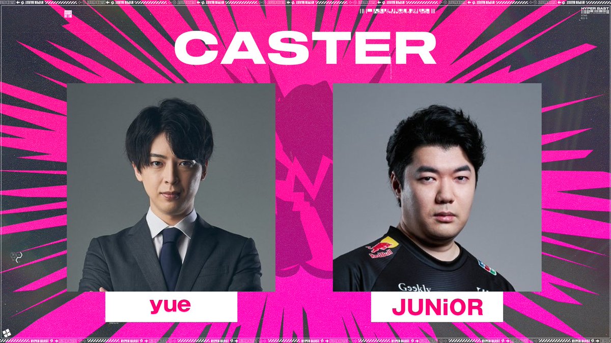 HYPERBLAST_FST's tweet photo. #HYPERBLAST for STREAMERS  💥

🎙️Casters  

本大会を盛り上げてくれるのはこの二人！ 
 
Yue @64xk 
JUNiOR @junior27015 https://t.co/ZWuBKO7xi0