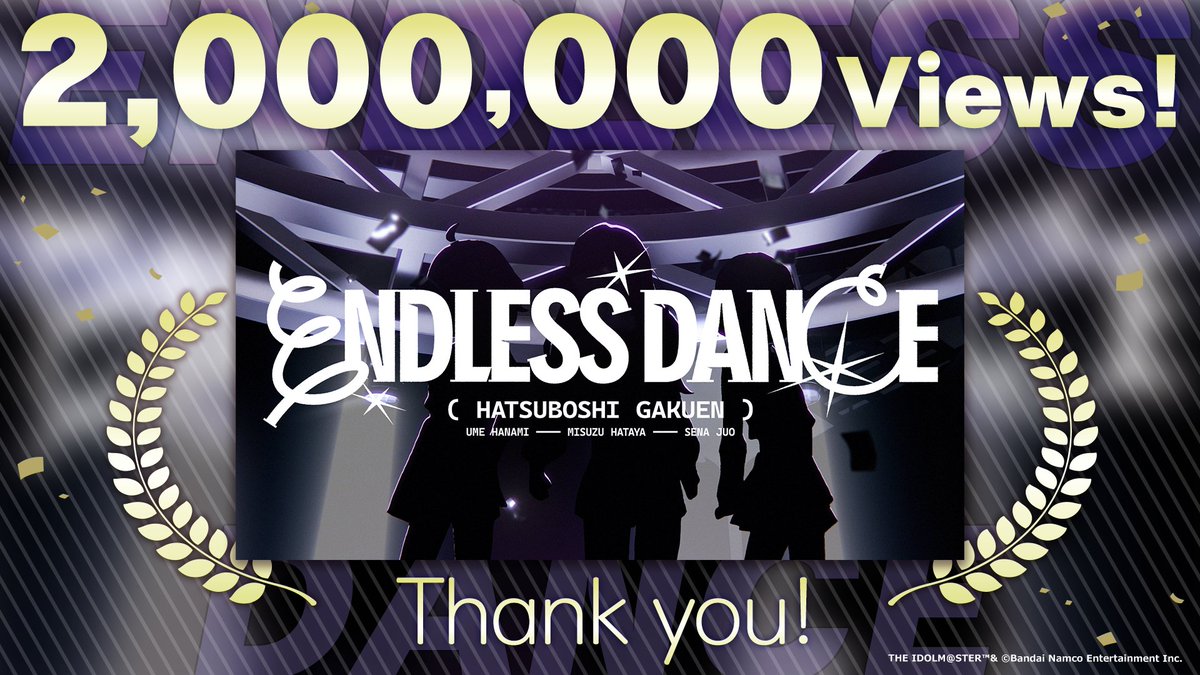 gkmas_official's tweet photo. ☆┈┈┈┈┈┈┈┈┈☆
   『ENDLESS DANCE』
    　   200万再生！
☆┈┈┈┈┈┈┈┈┈☆

『ENDLESS DANCE』のMusic Videoが200万再生を突破しました！

たくさんのご視聴
本当にありがとうございます！

📺MV
https://t.co/BVmInDjYS5

#学マス https://t.co/0RjNxBrREf