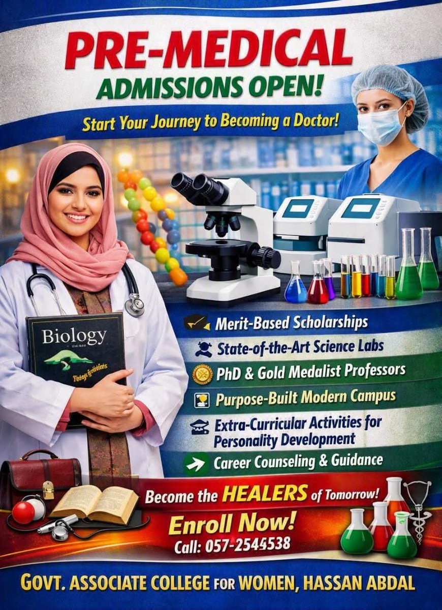 GACWHassanAbdal's tweet photo. #AdmissionOpen
#PreMedical
#AfterMatric
#FScPreMedical
#MedicalStudents
#FutureDoctors
#CollegeAdmissions
#StudyInPakistan
#Admissions2026
#HigherEducation
#ScienceStudents
#MatricPass
#IntermediateAdmissions
#GovtCollege
#HassanAbdal
#GACWHassanAbdal https://t.co/3TuATVtptz
