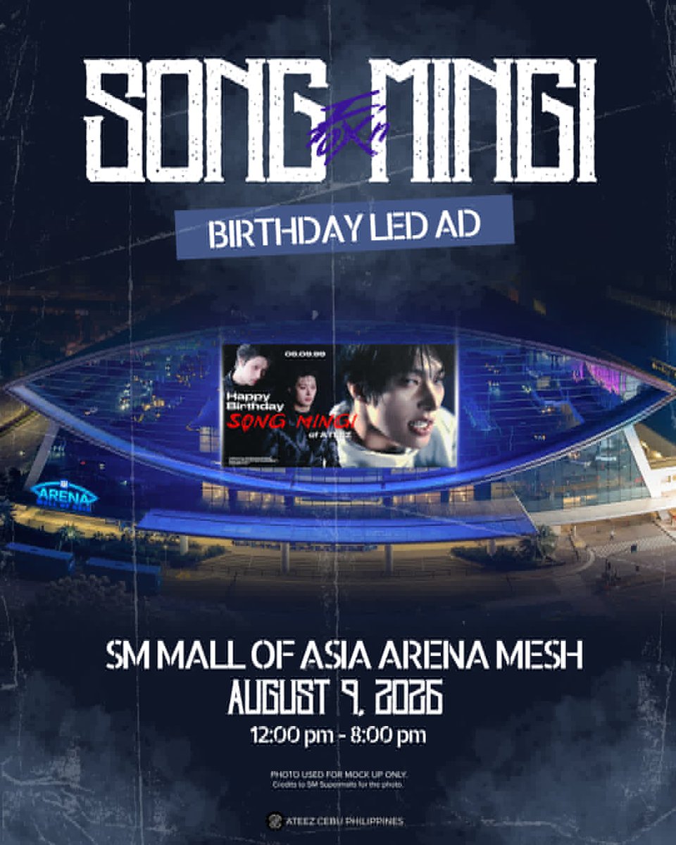 AteezCebuPH's tweet photo. SONG MINGI’S BIRTHDAY LED AD IS HERE!

Our rockstar idol, Song Mingi, shines bright as we celebrate his special day with Birthday LED Ads!  

📍 SM Mall of Asia Arena MESH
🗓 August 9, 2026 |12:00 PM–8:00 PM 

📍 Luzon: NAIA Terminal 3 Rotonda, EDSA–Guadalupe, C5 Bagong Ilog
🗓 August 7 (starts airing on Friday) | 9:00 AM–9:00 PM 

 📍 Cebu: Escario Central Cebu 
🗓 August 9 (Sunday) | 6:00 AM–10:00 PM  

We would like to thank our generous Atinys for making this project possible.

If you happen to stop by, don’t forget to snap a photo and tag @ATEEZofficial ! Let’s celebrate our rockstar, Mingi!

#ATEEZ #MINGI #SONGMINGI #HappyBirthdayMingi #HappyMingiDay