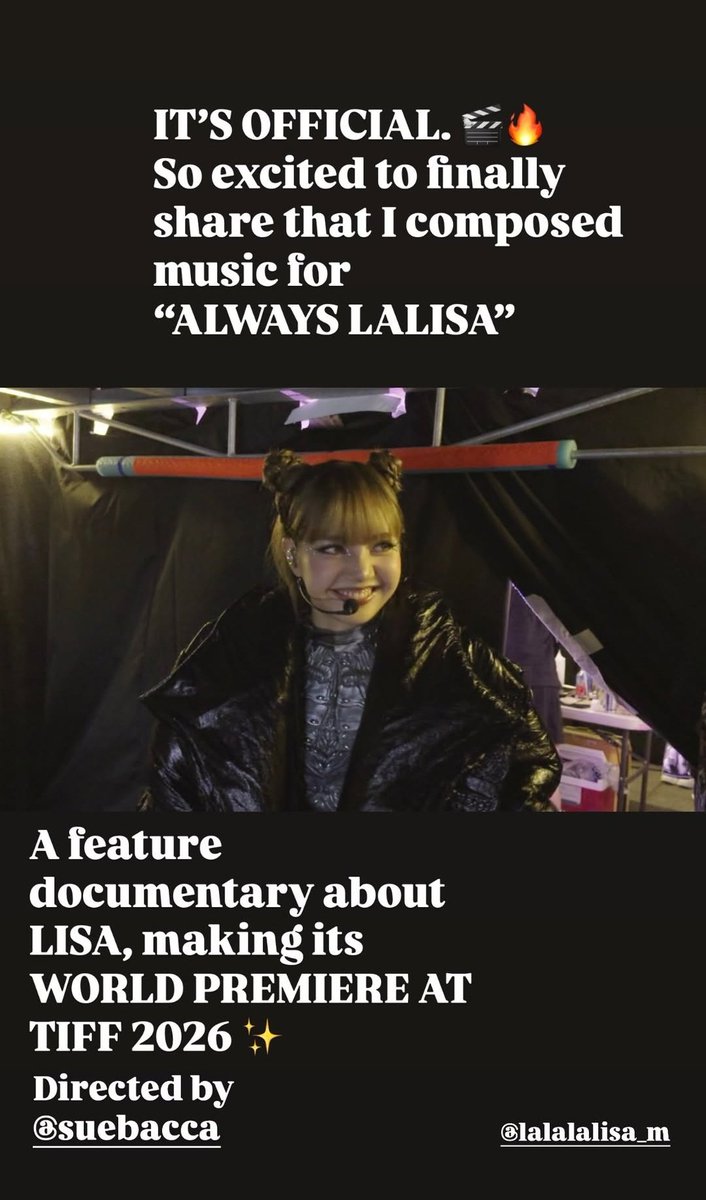 babylalisalloud's tweet photo. Aska Matsumiya - Composer &amp; Artist updated IG story

IT'S OFFICIAL.🎬🔥
So excited to finally share that I composed music for "ALWAYS LALISA"

A feature documentary about #LISA, making its WORLD PREMIERE AT TIFF 2026✨

Directed by @suebacca lalalalisa_m

#LISADocumentary https://t.co/xlAvNc3XIM