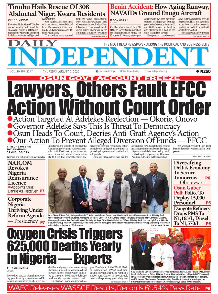 IndependentNGR's tweet photo. Just published: front page of Daily Independent Newspaper for today, 06 August 2026 https://t.co/0lMNQbcKdE
