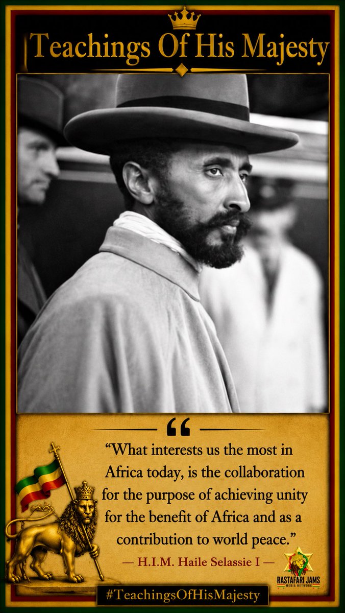 RastafariJams's tweet photo. Greetings in the name of H.I.M. Haile Selassie I 👑🦁❤️💛💚🖤

“What interests us the most in Africa today, is the collaboration for the purpose of achieving unity for the benefit of Africa and as a contribution to world peace.”
— H.I.M. Haile Selassie I

#TeachingsOfHisMajesty https://t.co/1Rji0XkaUx