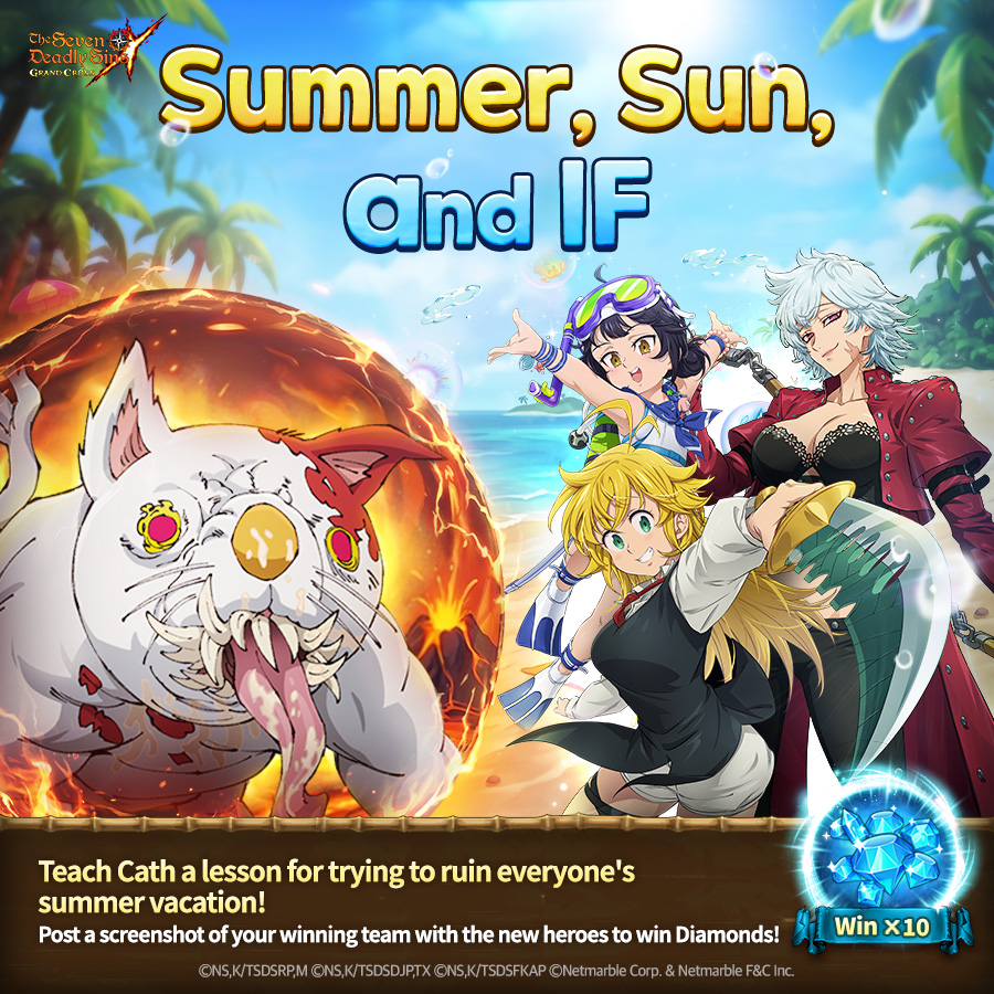 7DS_en's tweet photo. 🌊 Summer, Sun, and IF 🌊

Take on Cath with Daughter of Belialuin Merlin, Another Meliodas, and Another Ban! ⚔️

Create a team featuring all three new heroes, then clear the battle and share a screenshot of your victory! 💙

👀 Details

#TheSevenDeadlySins #7DS