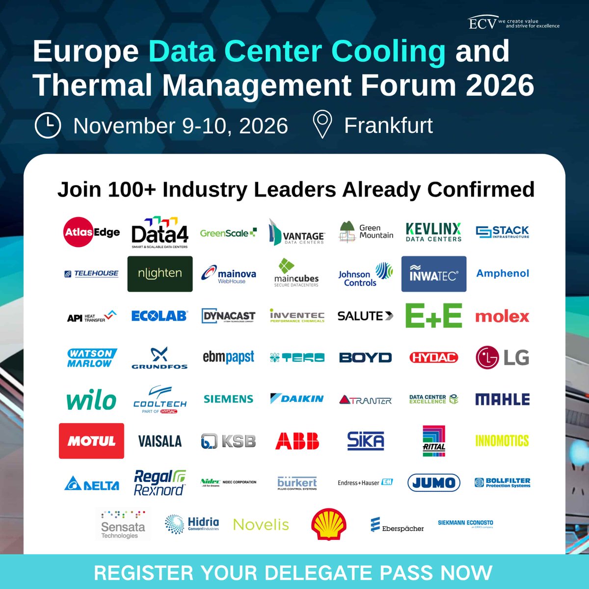 ECV_Int's tweet photo. #Europe #DataCenterCooling & #ThermalManagement #Forum
From #hyperscaleoperators to #coolingtechnology pioneers, the industry's best are gathering in Frankfurt this November.
Learn more:https://t.co/eUrkUKaa1O
#DataCenter #LiquidCooling #AI #HeatTransfer #PUEOptimization https://t.co/eygtHVncby