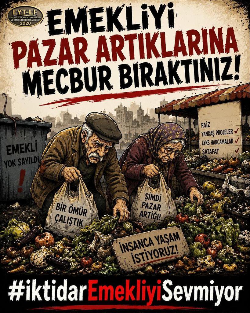 EYTLEVENTATACA1's tweet photo. EMEKLİ
👇
#iktidarEmekliyiSevmiyor

Sevseydi
Yıllarca alın teri döken emekliyi geçim derdine düşürmezdi

Sevseydi
Sofrasındaki ekmeği küçültmezdi

Sevseydi
Sabır değil çözüm sunardı

Sevmiyor
İktidar #Emekli yi Sevmiyor!
 
#iktidar5000KısmiyiDışladı
@isikhanvedat Referandum
Kante https://t.co/9MvyIqWawU