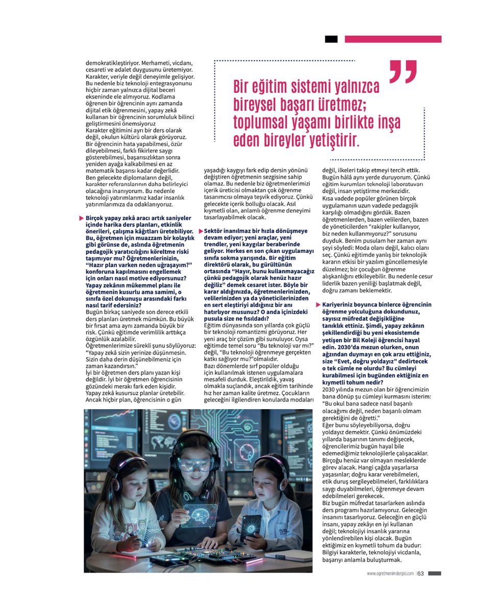 bilkolejleri's tweet photo. ⁠Eğitim Direktörümüz Ebru Unutmazer, Öğretmenim Dergisi'ne verdiği özel röportajda; yapay zekâ çağında eğitimin değişen dinamiklerini, müfredatın geleceğini ve teknoloji ile değer temelli eğitimin nasıl dengelenmesi gerektiğini değerlendirdi. https://t.co/LaIRISzNVd